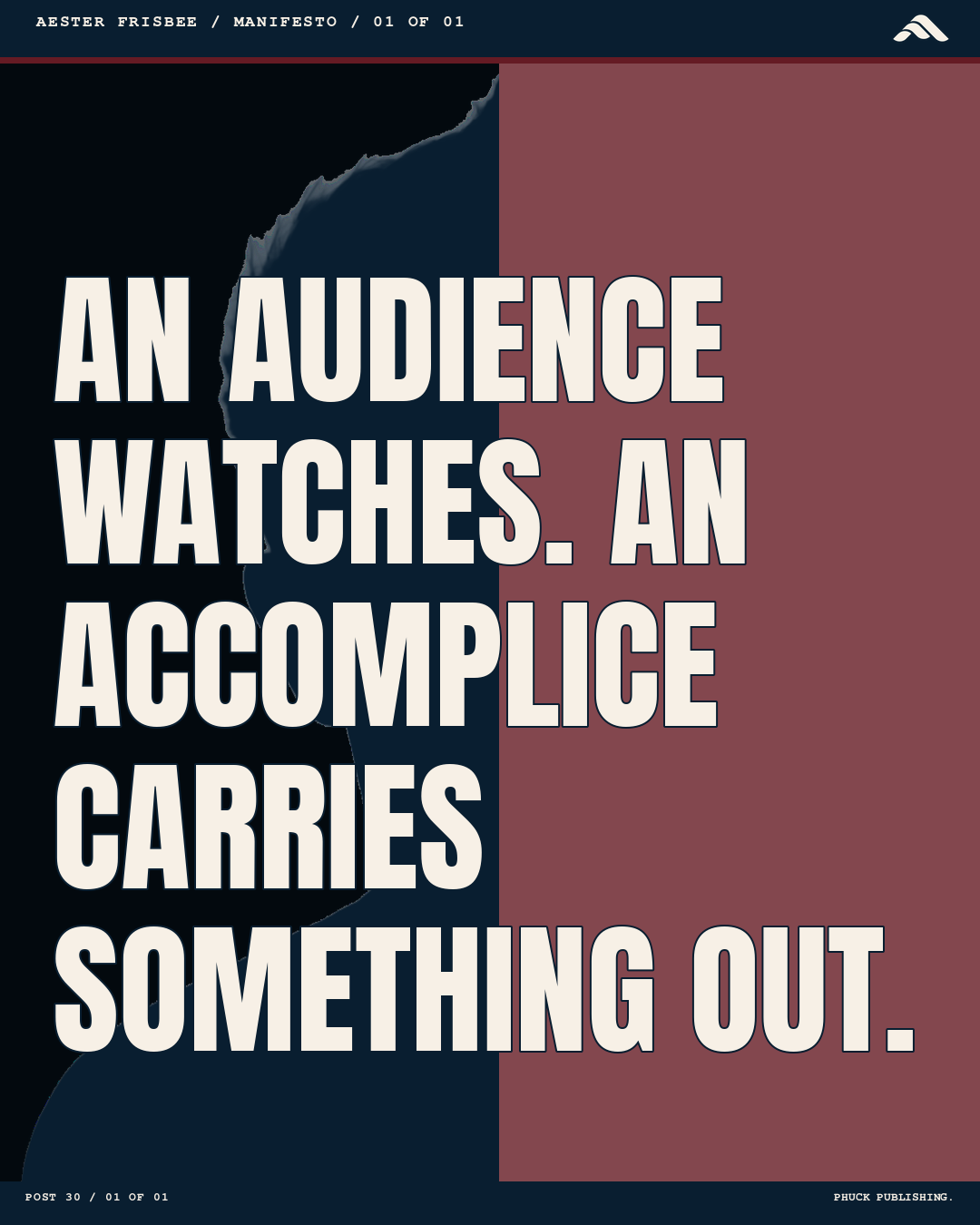 Aester August social post about audiences and accomplices